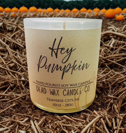 Hey Pumpkin - Soy Wax Candle